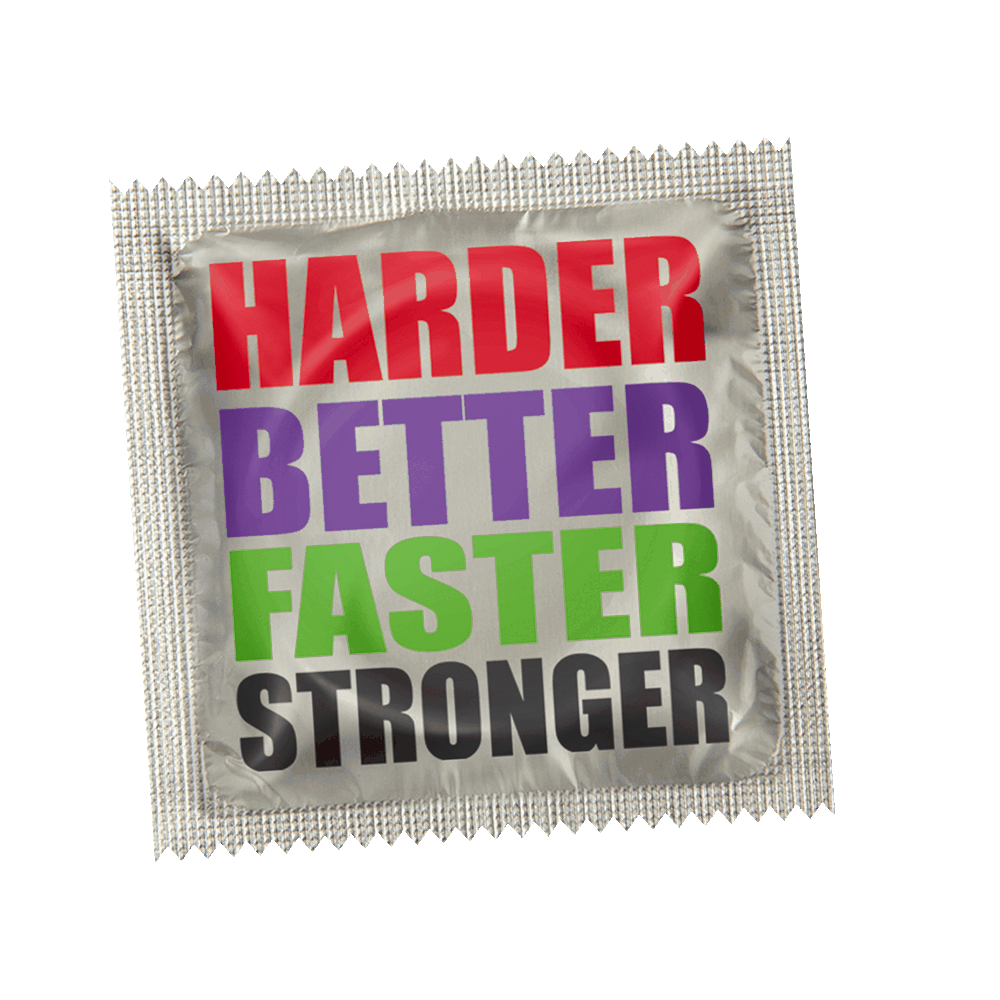Harder Better Stronger