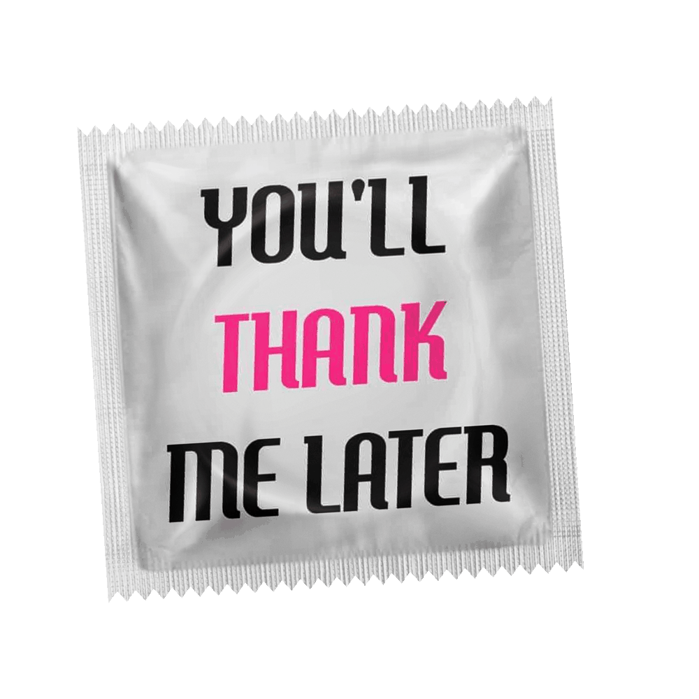 You’ll Thank Me Later